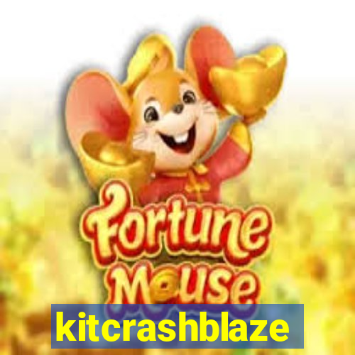 kitcrashblaze