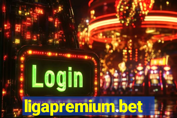 ligapremium.bet