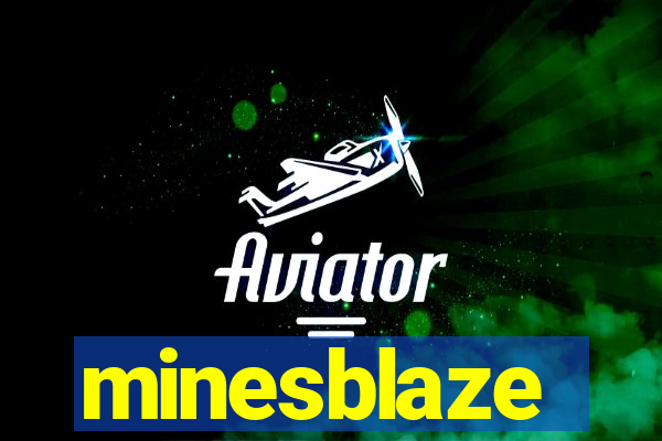 minesblaze