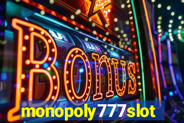 monopoly777slots.com