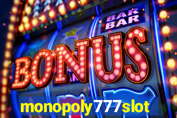 monopoly777slots.com