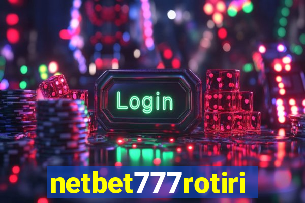 netbet777rotiri