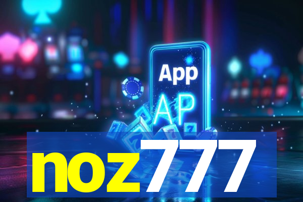 noz777