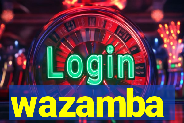 wazamba