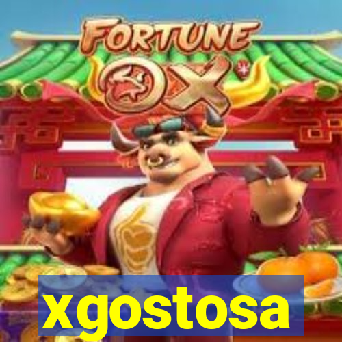 xgostosa